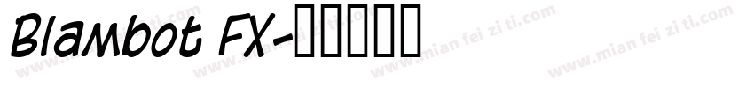 Blambot FX字体转换